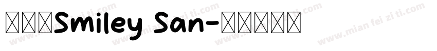 得意黑Smiley San字体转换